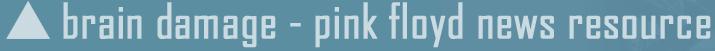 the Pink Floyd & Roger Waters news & info site
